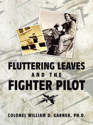 cover image of Fluttering Leaves and the Fighter Pilot